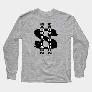 $ Hard 2 Earn Long Sleeve T-Shirt